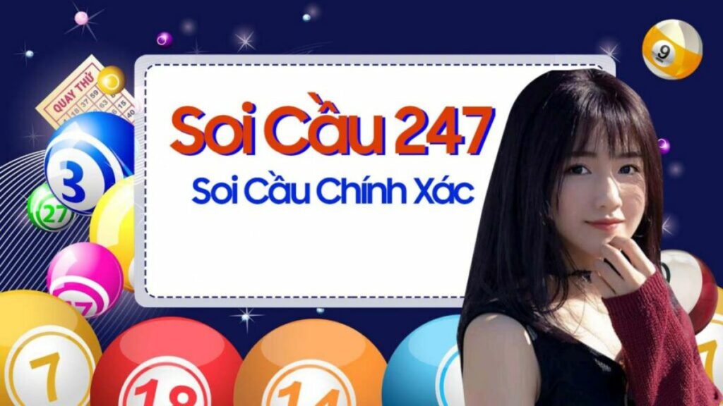 Tìm hiểu về soi cầu 247 và các thông tin liên quan
